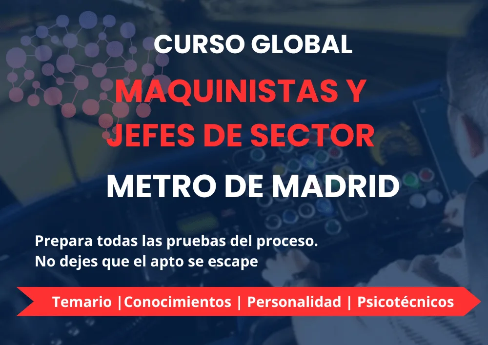 curso-global-maquinista-metro-madrid Curso Global Maquinista y Jefe/as de Sector