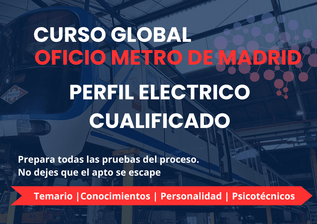 4 Oficio de Metro de Madrid Perfil Eléctrico cualificado